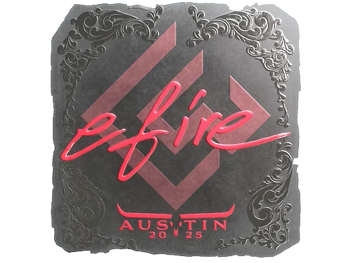 efire (Foil) | Austin 2025