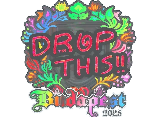 drop (Holo) | Budapest 2025
