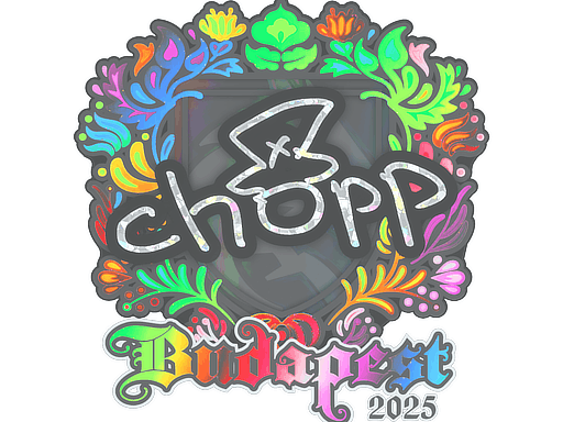 chopper (Holo) | Budapest 2025