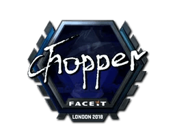 chopper (Foil) | London 2018