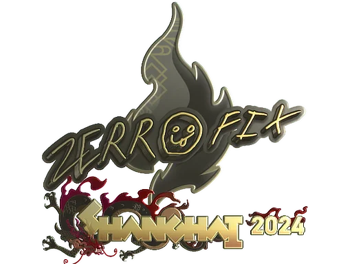 zeRRoFIX (Gold) | Shanghai 2024