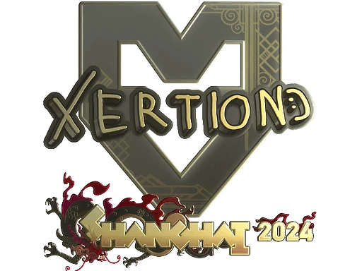xertioN (Gold) | Shanghai 2024