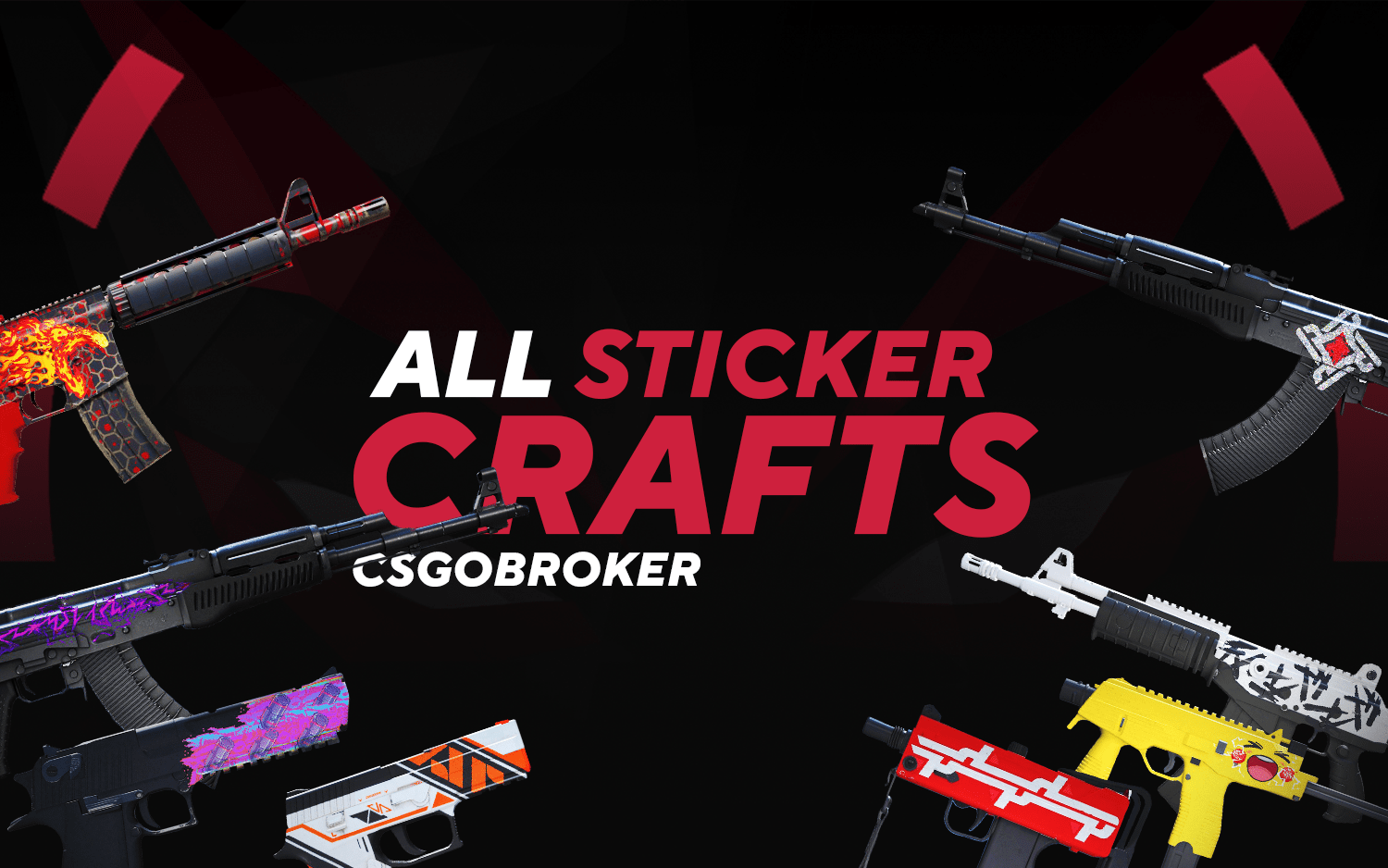 All Sticker Crafting Guides In CS2 CSGOBROKER